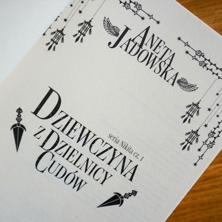 Dziewczyna z dzielnicy cudów. Nikita. Tom 1. Wydanie III