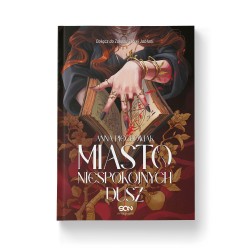 Miasto niespokojnych dusz