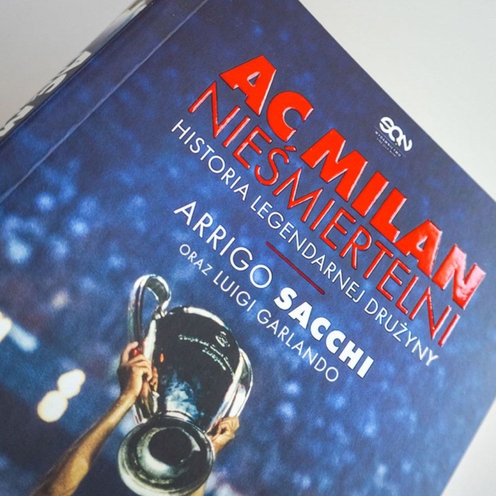 Zdjęcie książki AC Milan. Nieśmiertelni. Historia legendarnej drużyny w księgarni sportowej Labotiga