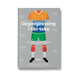 Okładka książki Gegenpressing i tiki-taka. Jak rodził się nowoczesny europejski futbol w księgarni Labotiga