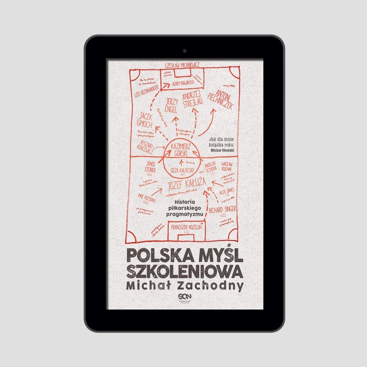 Okładka e-booka Polska myśl szkoleniowa. Historia piłkarskiego pragmatyzmu