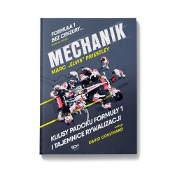Okladka ksiazki sporotowej o motoryzacji Mechanik Kulisy padoku F1 i tajemnice McLarena	