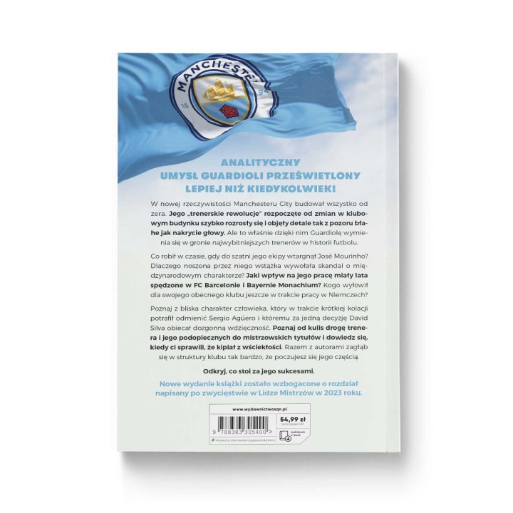 Manchester City Pepa Guardioli. Budowa superdrużyny. Wydanie II