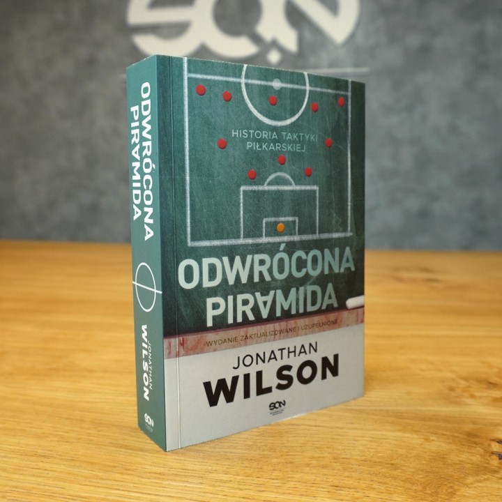  Odwrócona piramida. Historia taktyki piłkarskiej (Wydanie II)