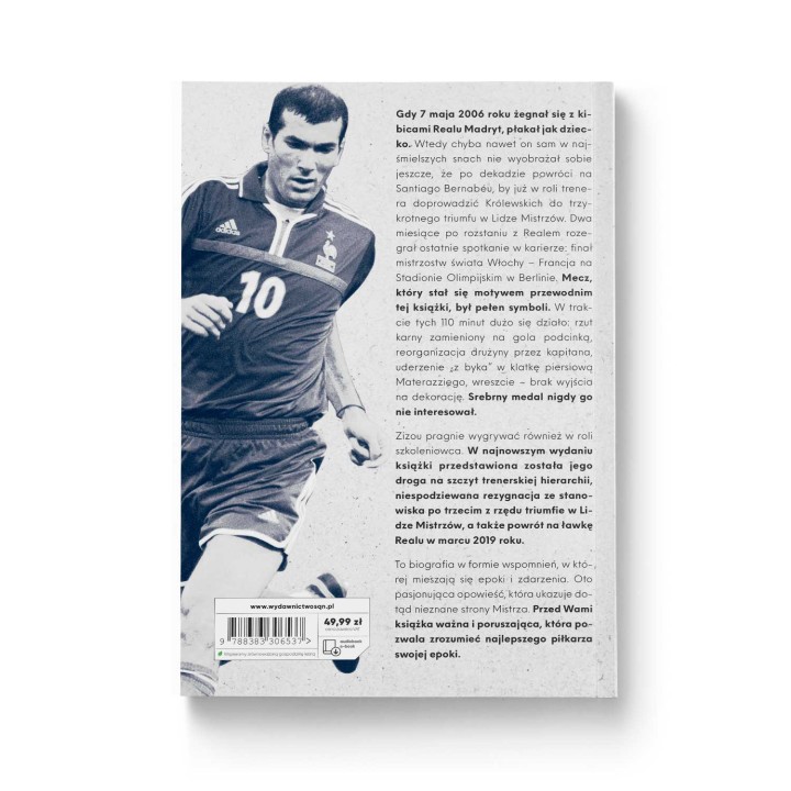  Zinedine Zidane. Sto dziesięć minut, całe życie. Wyd. III